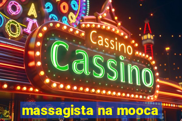 massagista na mooca